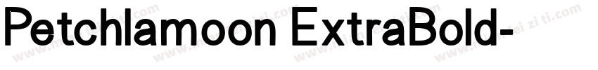Petchlamoon ExtraBold字体转换